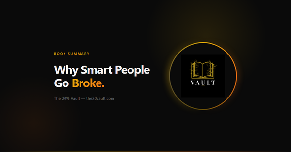The Psychology of Money summary — The 20% Vault